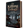 The Killing Trilogy A Dystopian Survival Saga Series