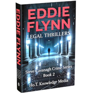 Eddie Flynn Legal Thrillers - Steve Cavanagh Crime Series Book 2
