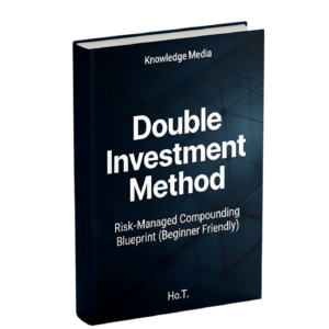 Mystery: Double Investment Method — Risk-Managed Compounding Blueprint (Beginner Friendly)